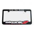 Skunk2 Racing "Live the Dream" License Plate Frame