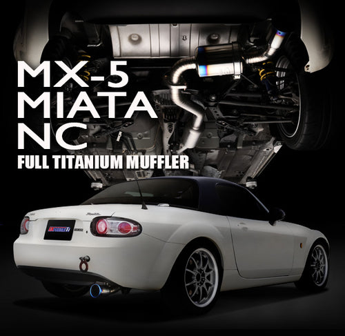 Tomei Expreme Ti Full Titanium Exhaust System - Mazda MX-5 Miata NC (2006-2015)